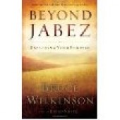 Beyond Jabez: Expanding Your Borders by Bruce Wilkinson, Brian Smith 